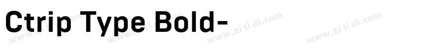 Ctrip Type Bold字体转换